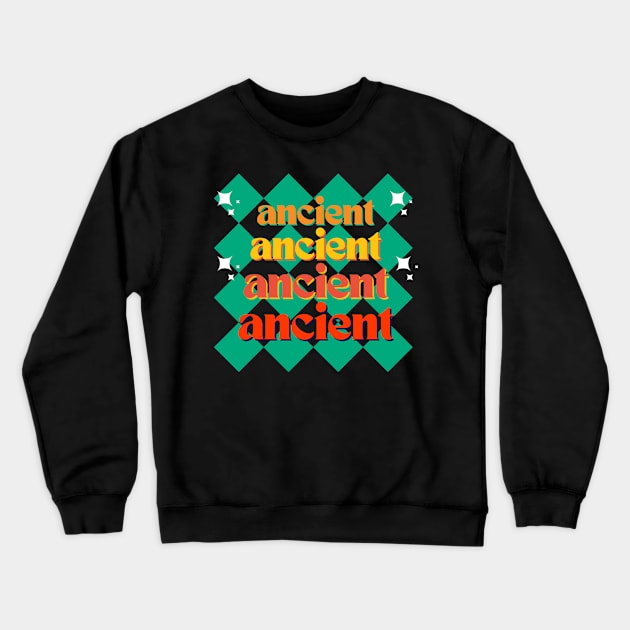 Ancient Crewneck Sweatshirt by Rev Store